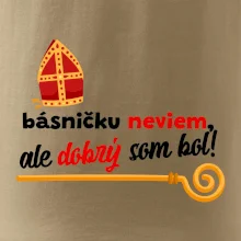 Básničku neviem, ale dobrý som bol!