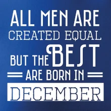 All men are created equal december