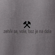 Zehňi se, vole, boz je na dole