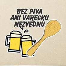 Bez piva ani Varešku nezdvihnem