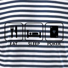Eat sleep poker Eat sleep poker