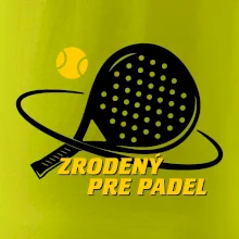 Zrodený/á pre padel