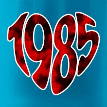 1985 v srdci 1985 v srdci