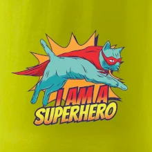 Mačka I am a Superhero