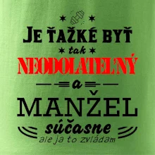 Neodolateľný manžel