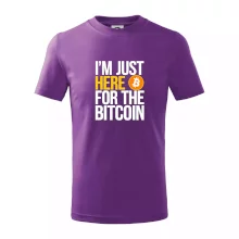 I'm just here for the Bitcoin