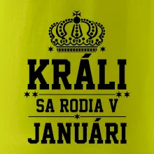 Králi sa rodia v januáry
