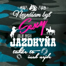 Neznášam byť sexy - Jazdkyňa