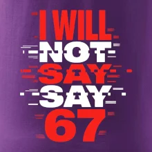 Červený - I Will Not Say SAY 67