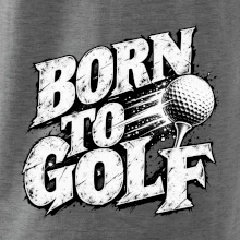 Born to golf černobílý drsný potisk