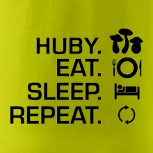 Huby Eat Sleep Repeat