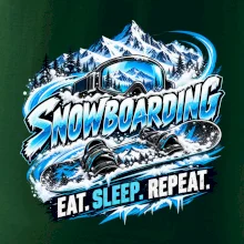 Snowboard s horským sněhem eat sleep repeat