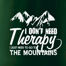 I dont need therapy - Mountains - Nepotrebujem terapiu - Hory I dont need therapy - Mountains - Nepotrebujem terapiu - Hory