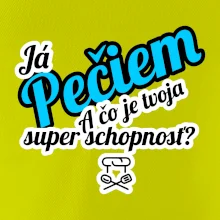 Já pečiem - tvoja super schopnosť - šikmý Já pečiem - tvoja super schopnosť - šikmý