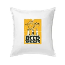 All you need is beer