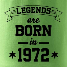 Legends are born in 1972