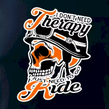 I don't need therapy moto ride