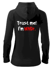 Trust me I´m  MVDr. / Ver mi som MVDr.