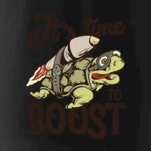 Its time to boost turtle Its time to boost turtle