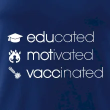Educated motivated vaccinated Educated motivated vaccinated