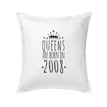 Queens are born in 2008