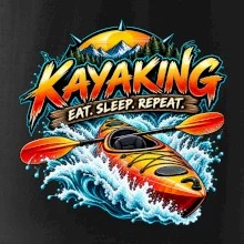 Kajak v divoké vodě eat sleep repeat