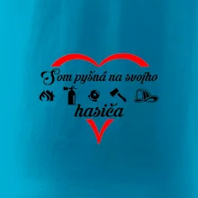 Som pyšná na hasiča Som pyšná na hasiča