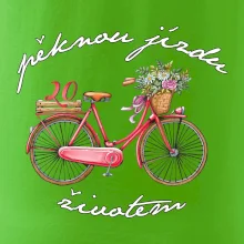 Peknú jazdu životom 20