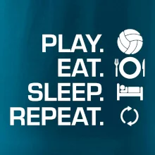 Play Eat Sleep Repeat volejbal Play Eat Sleep Repeat volejbal