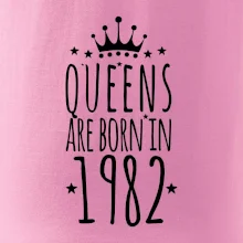 Queens are born in 1982 Queens are born in 1982
