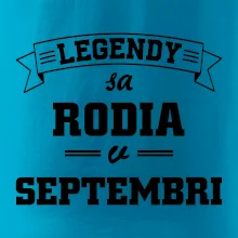Legendy sa rodia v septembri