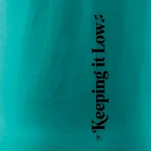 KEEPING IT LOW NA VÝŠKU - basový kľúč