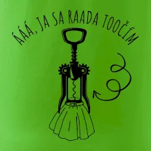 Ja sa rada točím - vývrtka