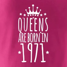 Queens are born in 1971