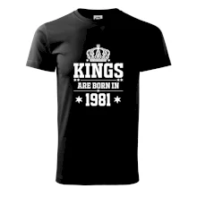 Kings are born in 1981 Kings are born in 1981