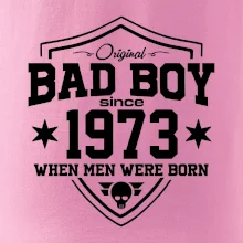 Bad boy since 1973