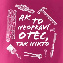 Ak to neopraví otec tak nikto čiernobiele