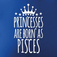 Princesses are born as Pisces - Ryby Princesses are born as Pisces - Ryby