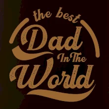 The best dad in the world - písacie