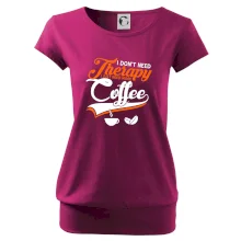 I don't need therapy coffee