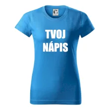 Tvoj vlastný nápis - tlačiaci