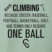 Climbing beacause one ball