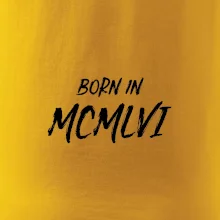 Born in - Rímske číslo 1956