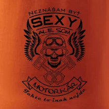 Neznášam byť sexy - motorkár