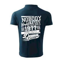 Nobody is perfect - Vlastný ročník