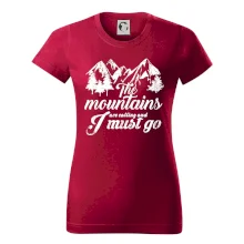 The mountains are calling and i must go