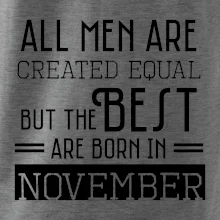 All men are created equal november
