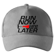 Run now Wine later