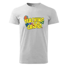 Teaching is my cardio