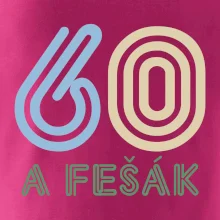 60 a fešák